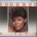 7'' - Dionne Warwick - Whisper In The Dark