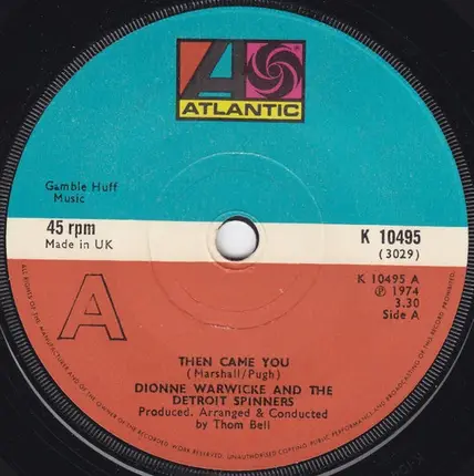 Dionne Warwick And Spinners - Then Came You