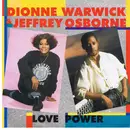 7'' - Dionne Warwick & Jeffrey Osborne - Love Power