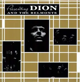 Dion & the Belmonts - Presenting Dion & The Belmonts