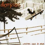 Dionysos - Western Sous la Neige