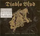CD - Diablo Blvd - Follow The Deadlights - Digipak