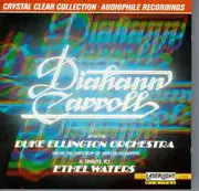 CD - Diahann Carroll With The Duke Ellington Orchestra Under The Direction Of Mercer Ellington - A Tribute To Ethel Waters