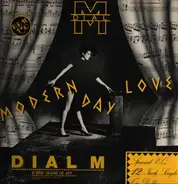 Dial M - Modern Day Love