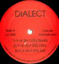 12'' - Dialect - F--k Sh-t / Bout You - RARE
