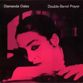 Diamanda Galás - Double-Barrel Prayer