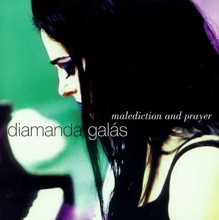 Diamanda Galás - Malediction And Prayer