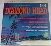 The Diamond Head Beachcombers - Diamond Head (Music Inspired By The Motion Picture)