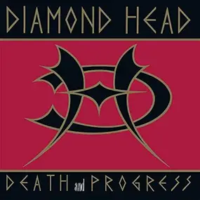 Diamond Head - Death And Progress