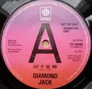 7inch Vinyl Single - Diamond Jack - Let It Be Me - Company sleeve