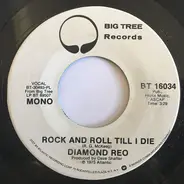 Diamond Reo - Rock And Roll Till I Die