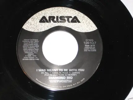 Diamond Rio - Sawmill Road / I Was Meant To Be With You