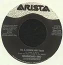 7inch Vinyl Single - Diamond Rio - In A Week Or Two