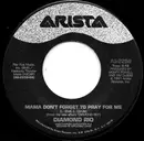 7inch Vinyl Single - Diamond Rio - Mama Don't Forget To Pray For Me