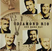 Diamond Rio - One More Day