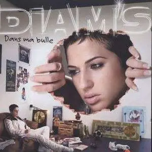 Diam's - Dans Ma Bulle -Ltd-
