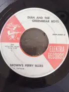 Dián James And The Greenbriar Boys - He Was A Friend / Brown's Ferry Blues