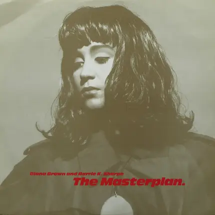 Diana Brown & Barrie K Sharpe - The Masterplan