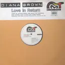 12inch Vinyl Single - Diana Brown - Love In Return