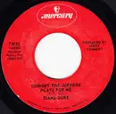 7inch Vinyl Single - Diana Duke - Tonight The Jukebox Plays For Me