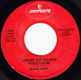 Diana Duke - Tonight The Jukebox Plays For Me