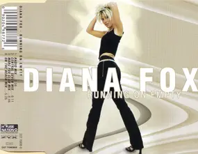 Diana Fox - Running on Empty