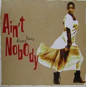 12inch Vinyl Single - Diana King - Ain't Nobody