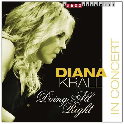 Diana Krall - Doing All Right
