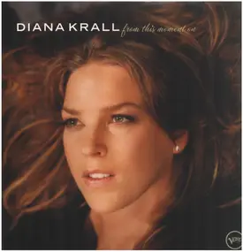 Diana Krall - From This Moment On
