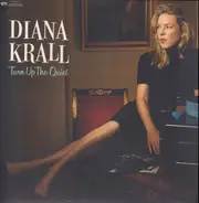 Diana Krall - Turn Up The Quiet