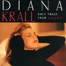 CD - Diana Krall - Only Trust Your Heart