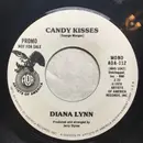 7inch Vinyl Single - Diana Lynn - Candy Kisses (Mono / Stereo) - Promo Copy