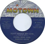 Diana Ross & Marvin Gaye - Don't Knock My Love