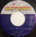 7inch Vinyl Single - Diana Ross & Marvin Gaye - My Mistake (Was To Love You) / Include Me In Your Life