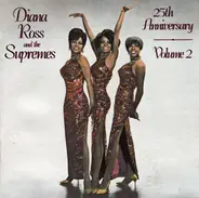 Diana Ross And The Supremes - 25th Anniversary Vol. 2