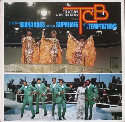 Diana Ross And The Supremes With The Temptations - The Original Soundtrack From TCB