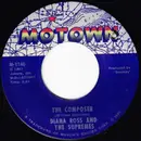 7inch Vinyl Single - Diana Ross And The Supremes - The Composer