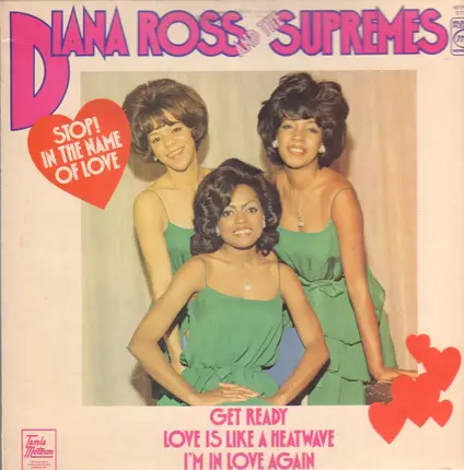 Diana Ross And The Supremes - Stop! In The Name Of Love
