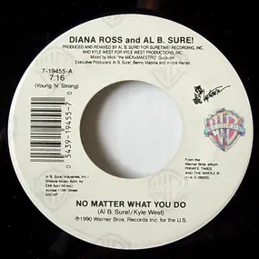 Diana Ross - No Matter What You Do / Al'l Justify Your Love