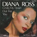 7inch Vinyl Single - Diana Ross - Cryin' My Heart Out For You