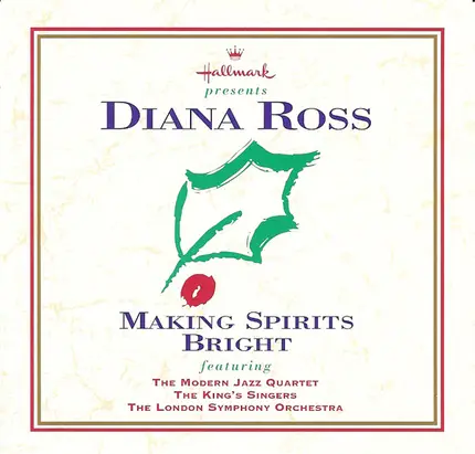 Diana Ross featuring The Modern Jazz Quartet , The King's Singers , The London Symphony Orchestra - Making Spirits Bright