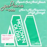7inch Vinyl Single - Diana Ross - Reach Out And Touch / Ain't No Mountain High Enough