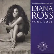 7inch Vinyl Single - Diana Ross - Your Love