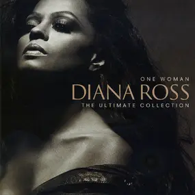 Diana Ross - One Woman - The Ultimate Collection