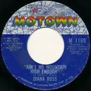 7inch Vinyl Single - Diana Ross - Ain't No Mountain High Enough / Can't It Wait Until Tomorrow