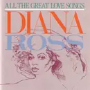 CD - Diana Ross - All The Great Love Songs