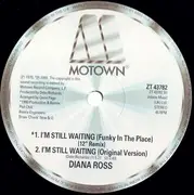 12inch Vinyl Single - Diana Ross - I'm Still Waiting (Phil Chill 1990 Remix)