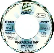 7inch Vinyl Single - Diana Ross - Lovin', Livin' And Givin' / After You