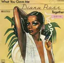 7inch Vinyl Single - Diana Ross - What You Gave Me