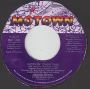 7inch Vinyl Single - Diana Ross - Workin' Overtime